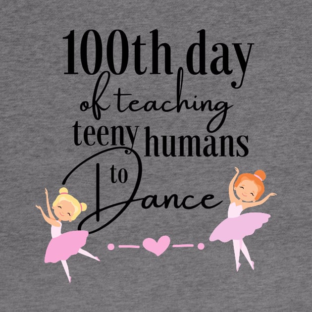 100 days of school for dance teachers by Dancespread